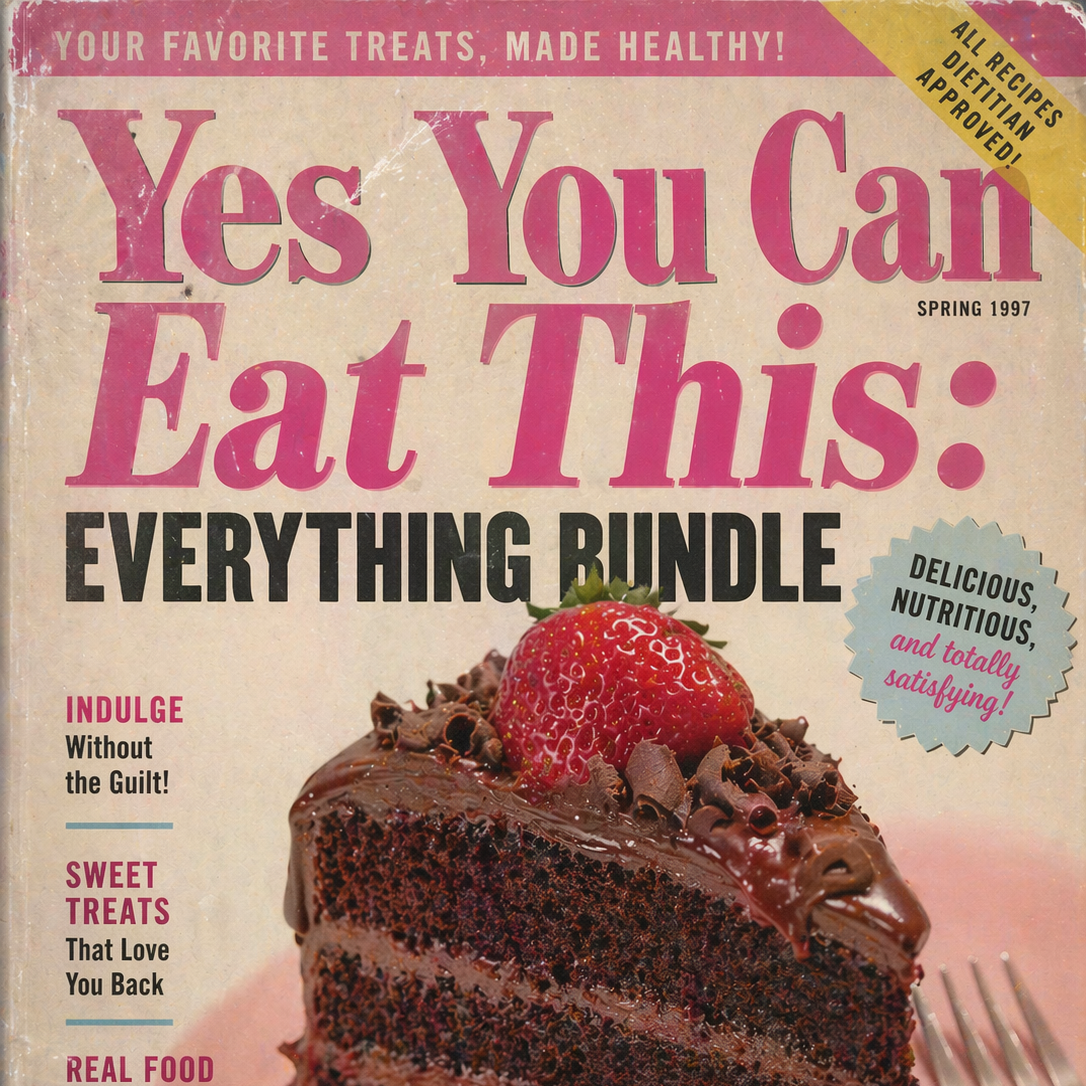Yes, You Can Eat This: Everything Bundle